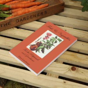 Fruit & Vegetables for the Polytunnel