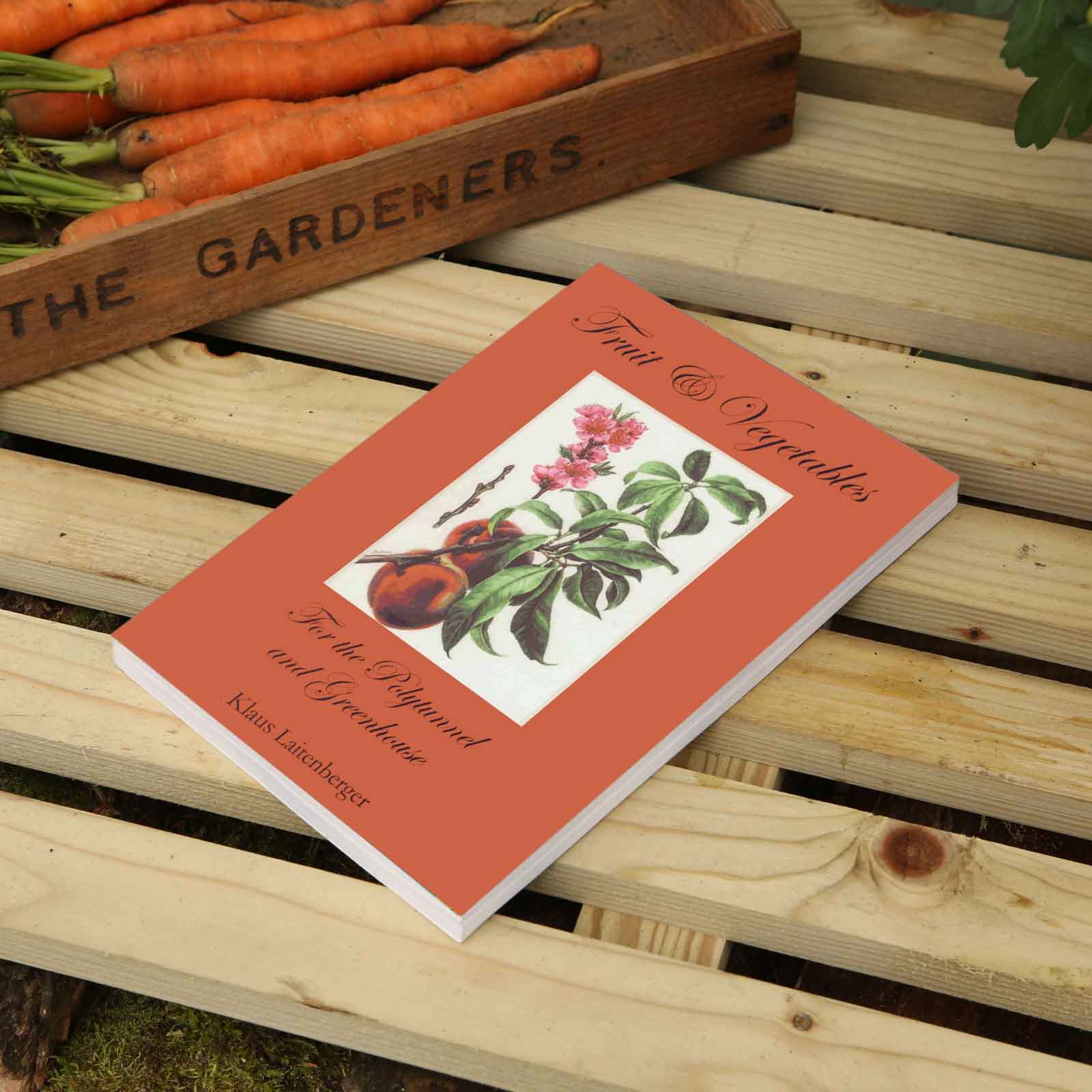 Fruit & Vegetables for the Polytunnel
